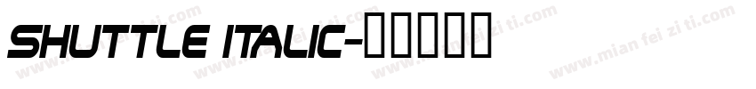 Shuttle Italic字体转换